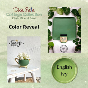 Dixie Belle Paint - English Ivy