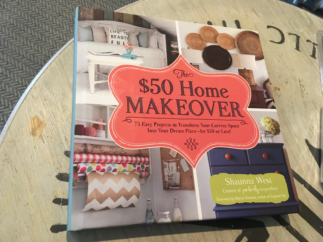 The $50 Home Makeover